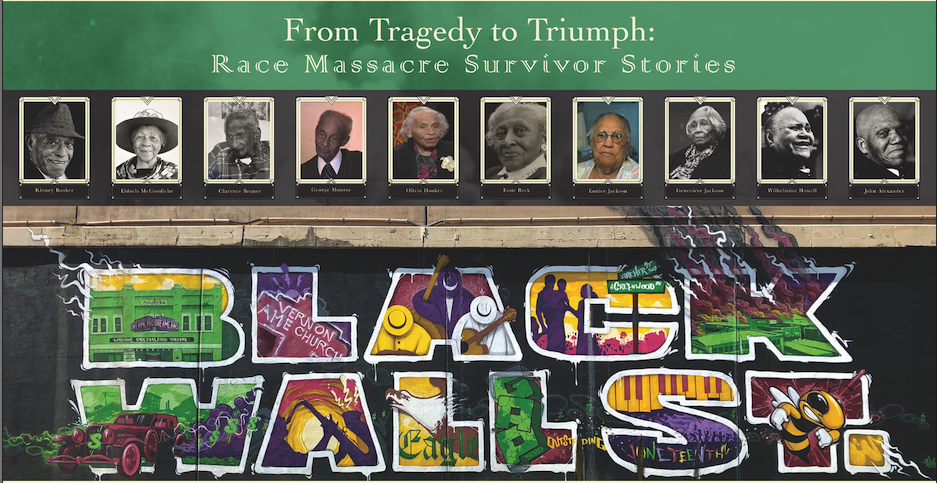 Title graphic features the portraits of survivors of the Tulsa Race Masssacre above the Black Wall Streey Mural painting in Tulsa.